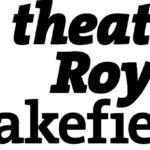 Theatre Royal Wakefield at The Ridings